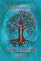 The Story of Love & Truth 1671721713 Book Cover