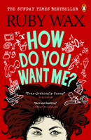 How Do You Want Me? 1529105005 Book Cover