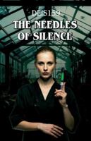 The needles of silence B0FWQVYR2P Book Cover