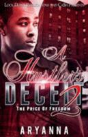 A Hustler's Deceit 2: The Price of Freedom 1948878356 Book Cover