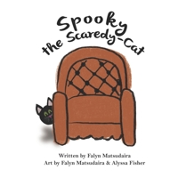 Spooky the Scaredy-Cat B08JDTNNWW Book Cover