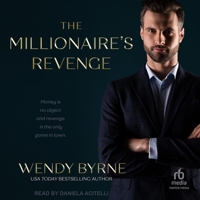 The Millionaire's Revenge B0C2T6J8HN Book Cover