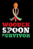 Wooden Spoon Survivor: Notebook 6x9 (A5) College Ruled for Adults and Teens Thinking: I Survived The Wooden Spoon I 120 pages I Gift 1661777678 Book Cover