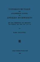 Untersuchungen Uber Ausgewahlte Kapitel Des Antiken Buchwesens: Mit Text, Ubersetzung Und Erklarung Von Plinius, Nat. Hist. XIII 68-89 3663152197 Book Cover