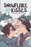 Snowflake Kisses B0BF46W5RL Book Cover