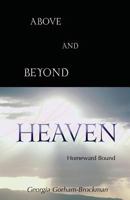 Above and Beyond-Heaven 163269414X Book Cover