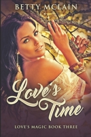Love's Time 1034221272 Book Cover