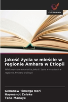 Jakosc zycia w miescie w regionie Amhara w Etiopii (Polish Edition) 6208559499 Book Cover