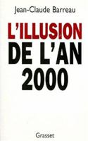 L'Illusion de L'An 2000 2246555515 Book Cover
