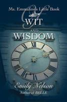 Ms. Emmalines Little Book Of Wit And Wisdom 0595449352 Book Cover