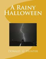 A Rainy Halloween 1523307919 Book Cover