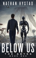 Below Us B0C9SC6Z5D Book Cover