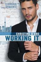 Working It 162649522X Book Cover