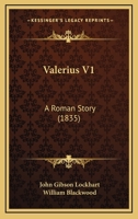 Valerius V1: A Roman Story 1104519828 Book Cover