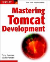Mastering Tomcat Development 0471237647 Book Cover