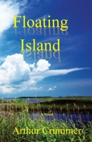 Floating Island: Paul Awakens 1548921017 Book Cover