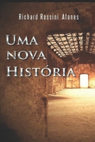Uma nova história 1549891391 Book Cover