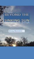 Beyond the sinking sun 0368139662 Book Cover