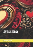 Love's Legacy B0CPYTSXCP Book Cover