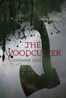 The Woodcutter 1957537582 Book Cover