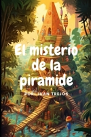 El Misterio de la Pirámide B0CD16F7YB Book Cover