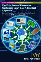 The First Book of Electronics Workshop: Can't Beat a Practical Approach! 879310247X Book Cover