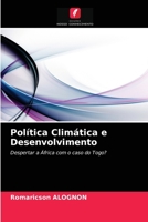 Política Climática e Desenvolvimento: Despertar a África com o caso do Togo? 6203657646 Book Cover