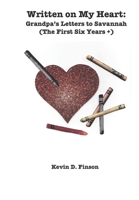 Written On My Heart: Grandpa's Letters to Savannah B08MS5KJ12 Book Cover