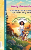 Anxiety None-O-None: Tara's 50 ways of helping Baaghu to overcome anxiety (Color Version) : Illustrated book of poems for teens and young adults B0CPQWC4W6 Book Cover
