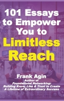 101 Essays to Empower You to Limitless Reach 1967521115 Book Cover