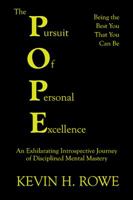 The Pursuit of Personal Excellence: The Pope 1499062389 Book Cover