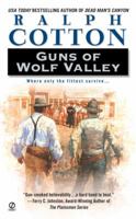 Guns of Wolf Valley 0451213491 Book Cover