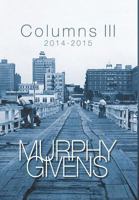 Columns III: 2014 - 2015 0983256586 Book Cover