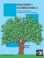 Estaciones y Celebraciones 2: Verano 1093895152 Book Cover