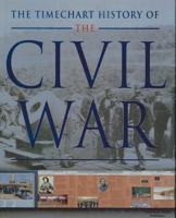 The Timechart History of the Civil War 0785828761 Book Cover