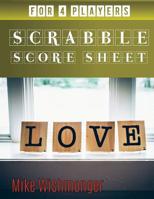 Scrabble Score Sheet: Ways to Jump Start Your Scrabble Score Sheet (scrabble puzzles) 1075957265 Book Cover