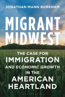 Demographic Winter in the Heartland: Why the Midwest Needs Immigrants to Replenish the Population B0FG3JN8QY Book Cover