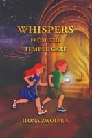 Whispers from the Temple Gate B0GTRSZ8F5 Book Cover