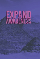 EXPAND AWARENESS: Journal to help you embrace the present moment. 1696464919 Book Cover