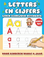 Letters En Cijfers Leren Schrijven Oefenboek: Werkboek voor beginners – De eerste stappen naar schrijven met het alfabet, letters, cijfers en lijnen (Dutch Edition) B0GRFVR4K9 Book Cover