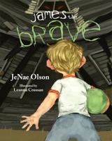 James the Brave 1620869292 Book Cover