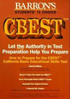 How to Prepare for the Cbest, California Basic Educational Skills Test 0812097319 Book Cover