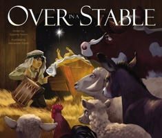 Over in a Stable 0310761123 Book Cover