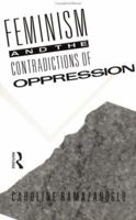 Feminism and the Contradictions of Oppression 0415028361 Book Cover