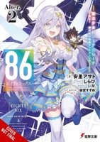 86--EIGHTY-SIX Alter.2 (light novel): Fight, Magical Girl Reina Lena! Go, Galactic Battleship San Magnolia! (86--EIGHTY-SIX Alter (light novel)) B0FR42VQRP Book Cover