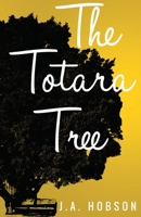 The Totara Tree 1784659983 Book Cover