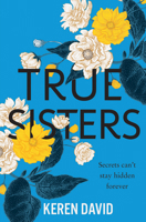 True Sisters 1781128294 Book Cover