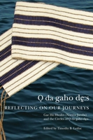 Odagahodhes: Reflecting on Our Journeys Volume 104 0228021413 Book Cover