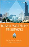 Design of Water Supply Pipe Networks 0470178523 Book Cover