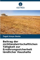 Beitrag der nichtlandwirtschaftlichen Tätigkeit zur Ernährungssicherheit ländlicher Haushalte 6206546624 Book Cover